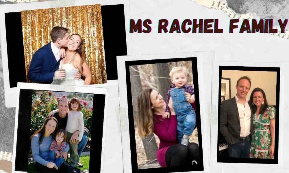 miss rachel family